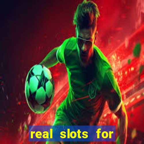 real slots for money online