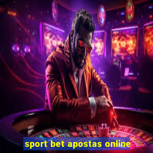 sport bet apostas online