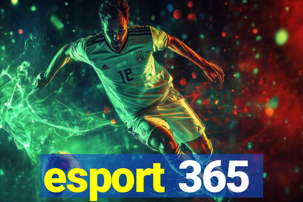 esport 365