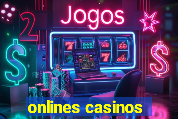 onlines casinos