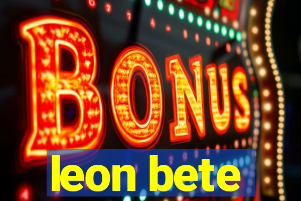 leon bete