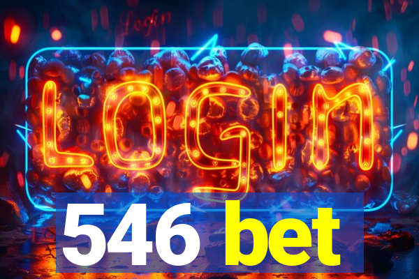 546 bet