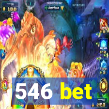 546 bet