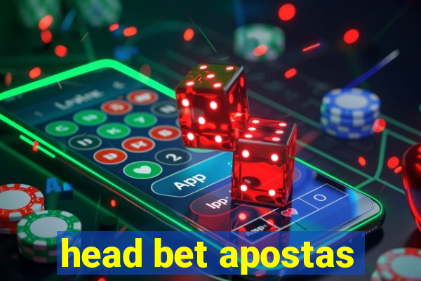 head bet apostas