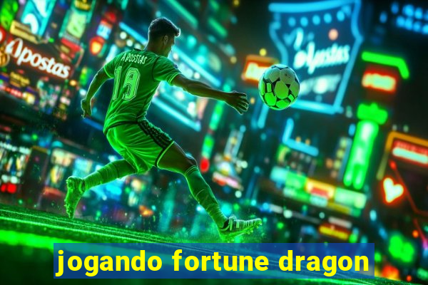 jogando fortune dragon