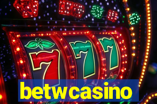 betwcasino