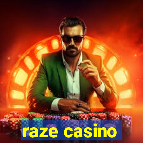 raze casino