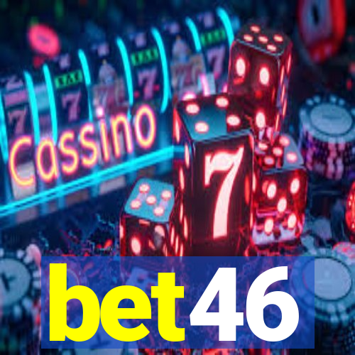 bet46