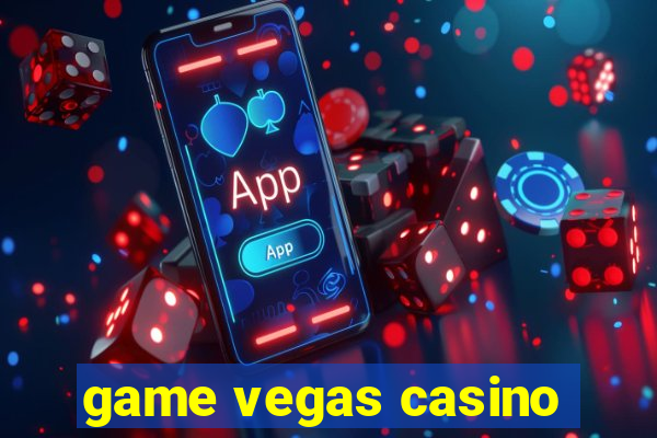 game vegas casino