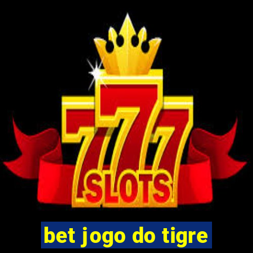 bet jogo do tigre