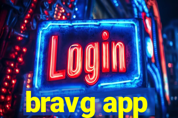 bravg app