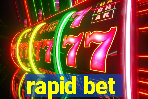 rapid bet