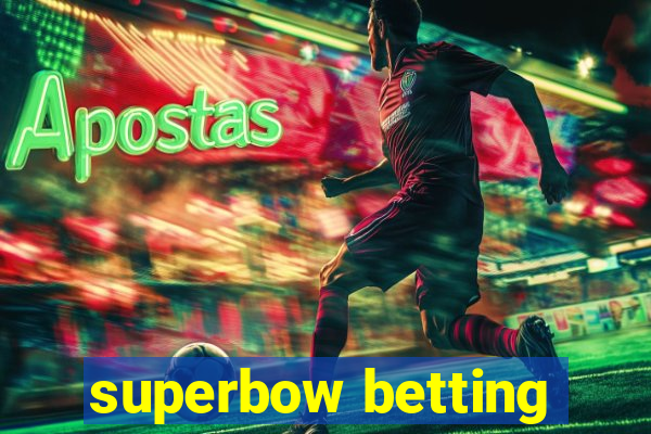 superbow betting