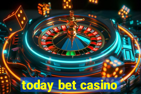 today bet casino