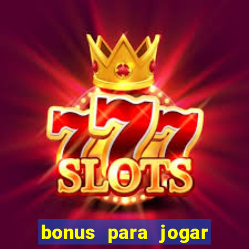 bonus para jogar fortune tiger sem deposito