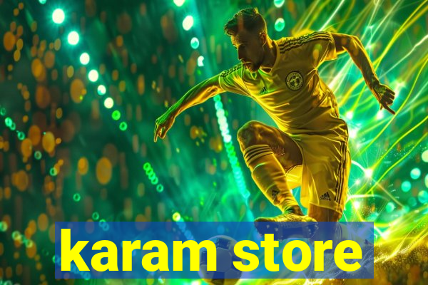 karam store