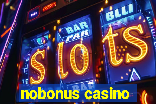 nobonus casino