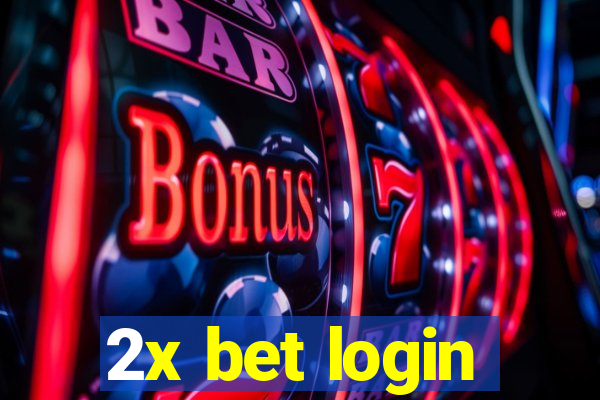 2x bet login