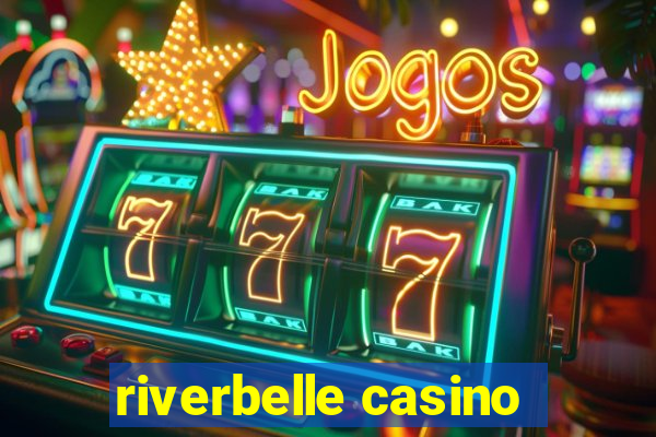 riverbelle casino