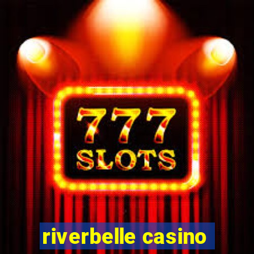 riverbelle casino