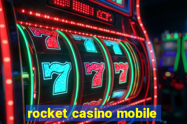 rocket casino mobile