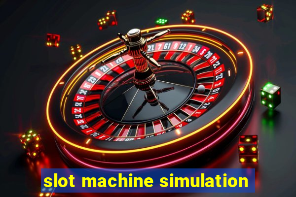 slot machine simulation