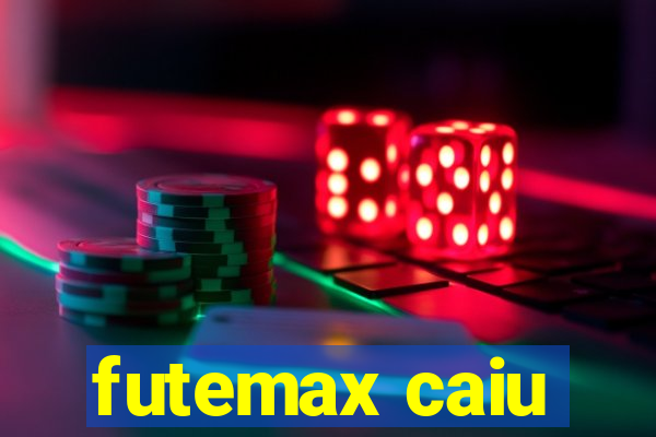 futemax caiu