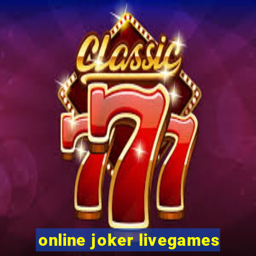 online joker livegames