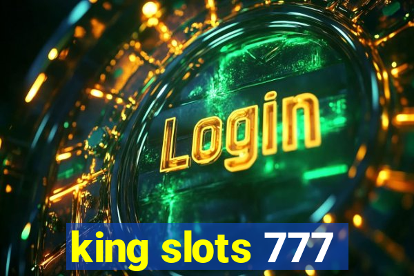 king slots 777