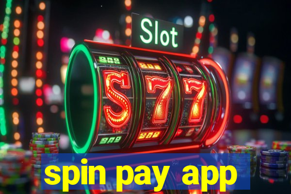 spin pay app