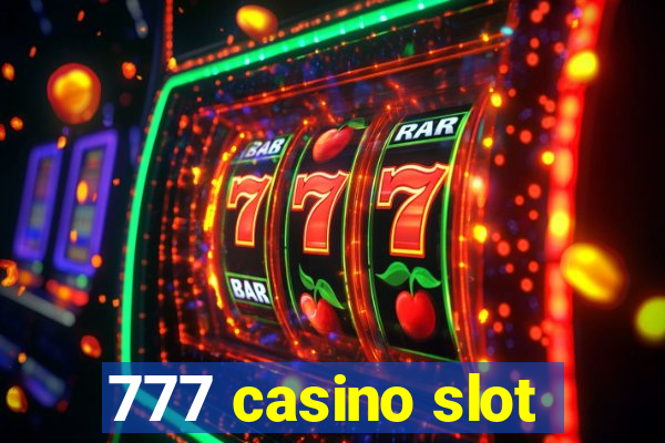 777 casino slot