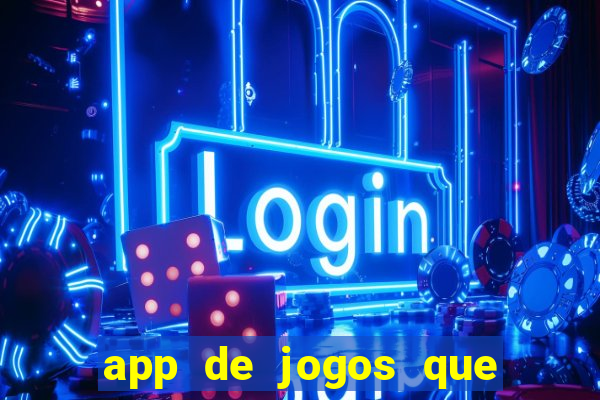 app de jogos que dao bonus no cadastro