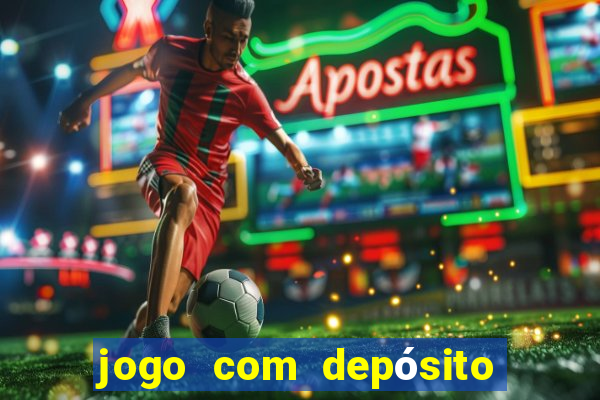 jogo com depósito de 5 reais