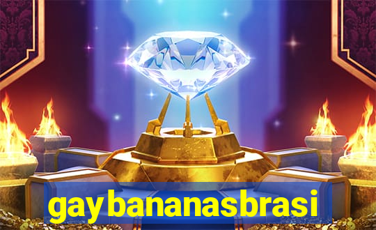 gaybananasbrasil