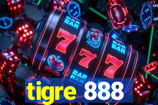 tigre 888