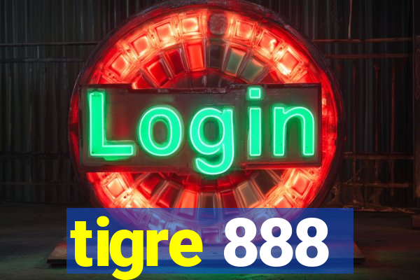 tigre 888