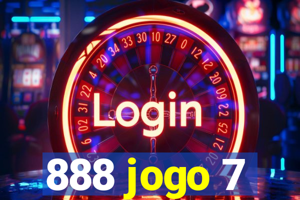 888 jogo 7