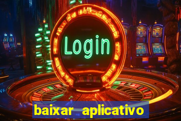 baixar aplicativo de assistir jogo