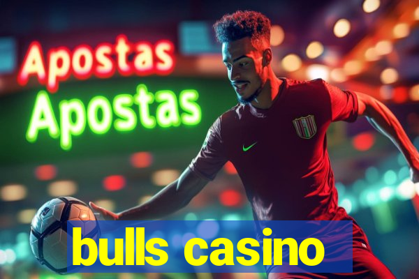 bulls casino