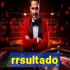 rrsultado