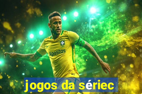 jogos da sériec