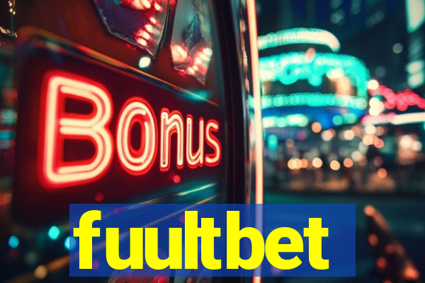 fuultbet