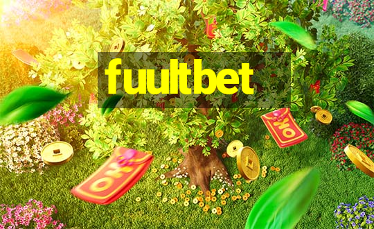 fuultbet