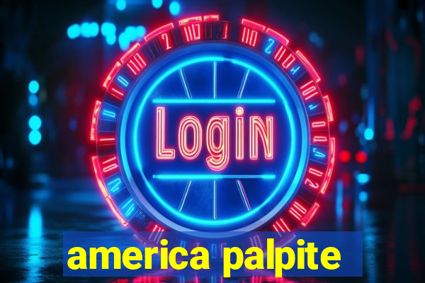 america palpite