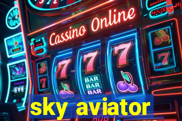 sky aviator