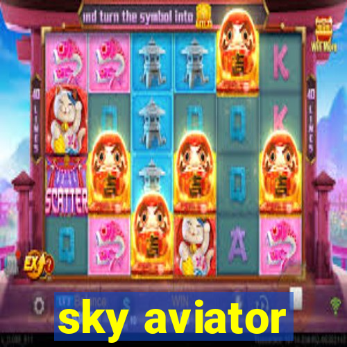 sky aviator