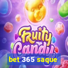 bet 365 saque