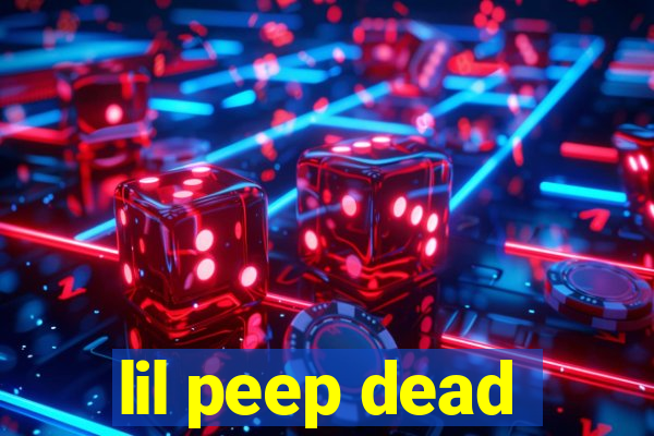 lil peep dead