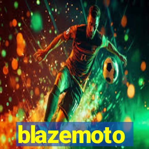 blazemoto