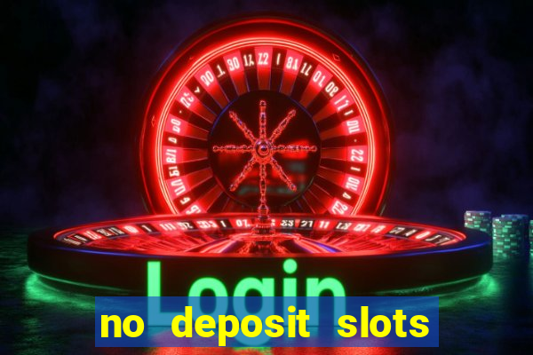 no deposit slots bonus codes